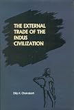 External Trade of the Indus Civilization
