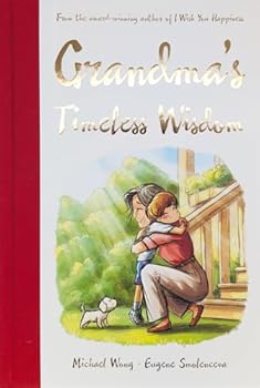 Hardcover Grandma’s Timeless Wisdom Book