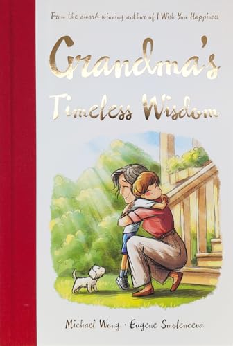 Grandma’s Timeless Wisdom