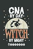 Photo Gallery cna by day witch by night certified nurse aide halloween notebook: funny nursing student nurse composition notebook back to school 6x9 inches 110 ruled pages journal diary gift lpn rn cna school Photo Gallery cna by day witch by night certified nurse aide halloween notebook: funny nursing student nurse composition notebook back to school 6x9 inches 110 ruled pages journal diary gift lpn rn cna school