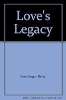 A Legacy Of Love B0007HSEE0 Book Cover