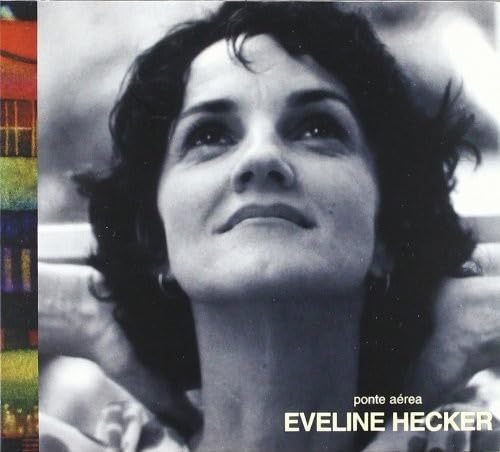 Hecker Eveline Ponte Aerea CD [Import]
