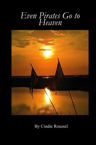 Even Pirates Go to Heaven