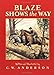 Billy and Blaze Volumes #1-#8 Set of 8 Blaze and the Forest Fire Lost Quarry Mountain Lion Thunderbolt Blaze Finds the Trail Shows the Way Gray Spotted Pony