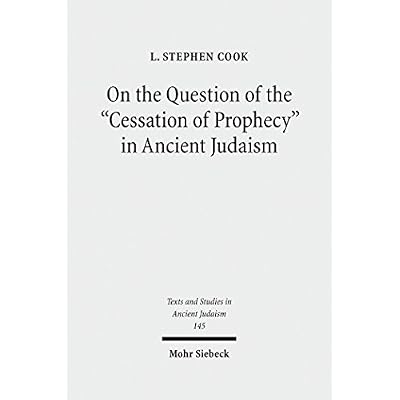 On the Question of the 'Cessation of Prophecy' in Ancient Judaism