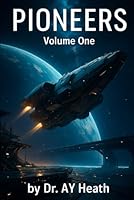 Pioneers Volume One B0F5QKZ86F Book Cover