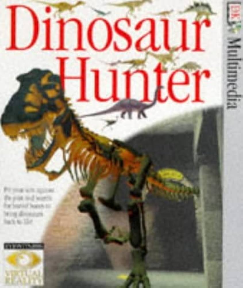 CD-Rom:Eyewitness Virtual Museum: Dinosaur Hunter: Cd-Rom