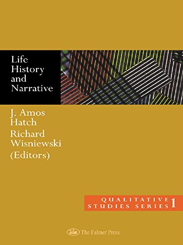 Life History and Narrative (Qualitative Studies Series Book 1)