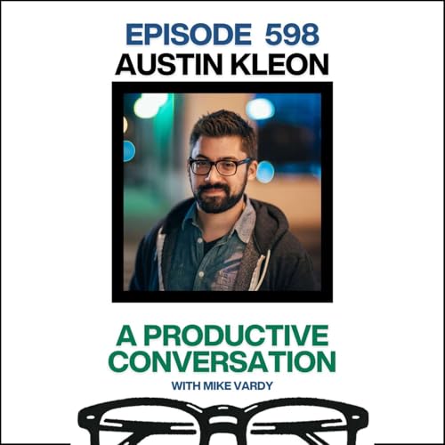 Austin Kleon Talks About Routine, Creativity, and Paying Attention Podcast Por  arte de portada