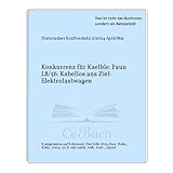  Konkurrenz für Kaelble: Faun L8/56. Kabellos ans Ziel: Elektrolastwagen