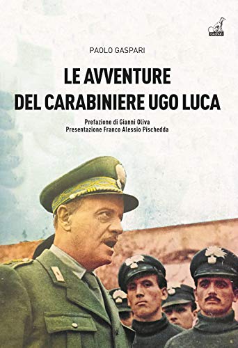 Le Avventure Del Carabiniere Ugo Luca