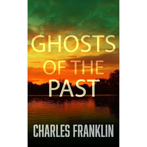 Ghosts of the Past Audiolibro Por Charles Franklin arte de portada