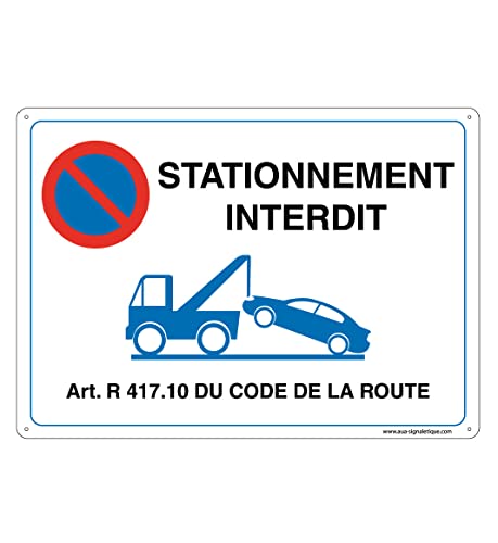 Panneau stationnement interdit haut de gamme en Dibond 3mm avec angles arrondis - 2