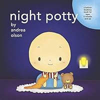 Night Potty: a before-bedtime book for ages 6 months and up 069299520X Book Cover