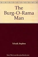 The Burg-O-Rama man 0440008336 Book Cover