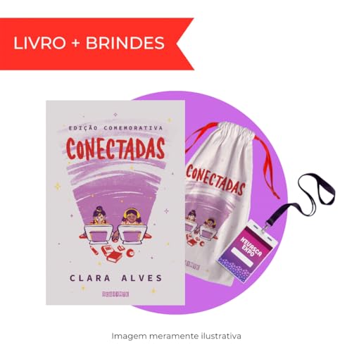Conectadas (Edição comemorativa) - Com brindes