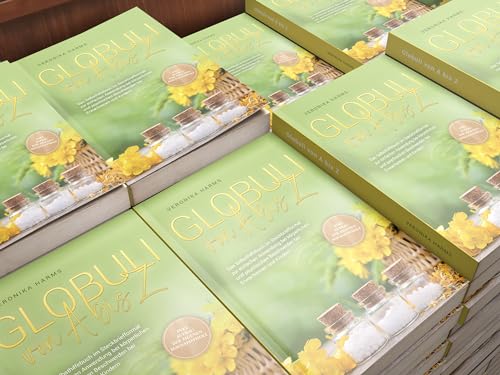 Globuli von A bis Z: Das Selbsthilfebuch im Steckbriefformat zur einfachen Anwendung bei körperlichen und psychischen Beschwerden bei Erwachsenen und Kindern - inkl. Aufbau der eigenen Hausapotheke