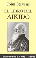 The Shambhala guide to Aikido 8472455238 Book Cover