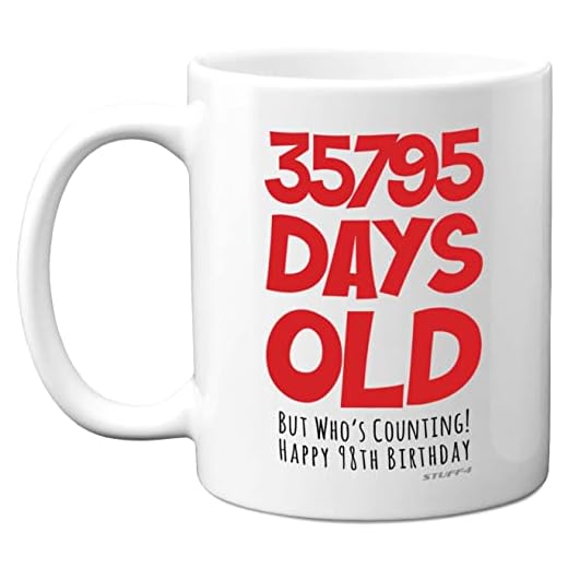 Taza 98 cumpleaños, regalo hombres mujeres, él ella, 35795 días edad, divertida adultos, noventa ocho, regalo feliz cumpleaños papá, mamá, abuela Nan Great Grandad, tazas cerámica aptas lavavajillas