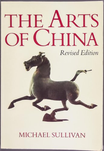 The Arts of China (Revised Edition) B004GQQT68 Book Cover