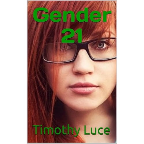 Listen to Gender 21 by Timothy Luce episode artwork