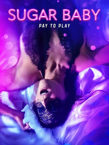 Sugar Baby - Pay to play für 11,99 EUR bei amazon.de Bild: Sugar Baby - Pay to play für 11,99 EUR bei amazon.de