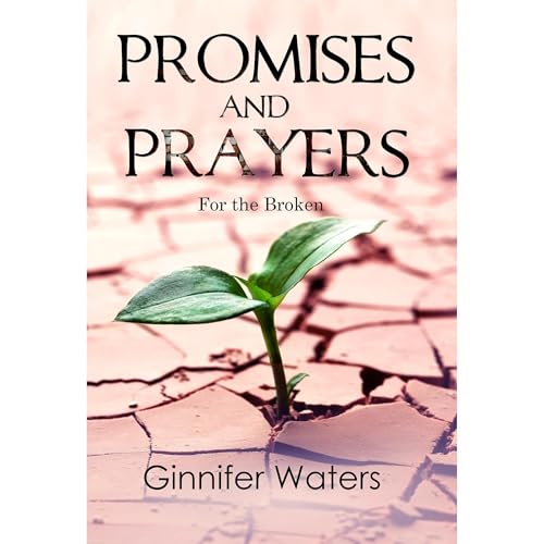 Promises and Prayers by Ginnifer Waters episode artwork