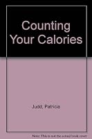 Counting Your Calories 1851523677 Book Cover