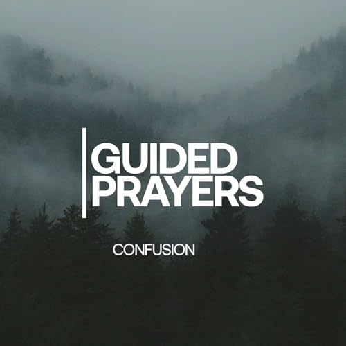 Submitting To God's Will | Guided Prayers Podcast Por  arte de portada
