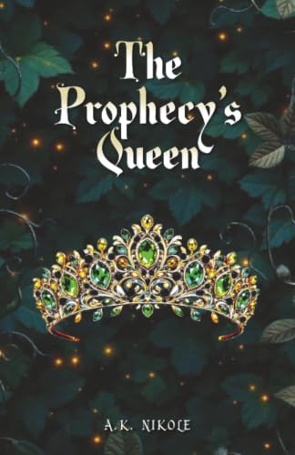 The Prophecy's Queen (Reign of the Twin Kings)