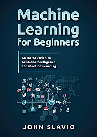 Amazon.com: Machine Learning for Beginners: An Introduction to ...