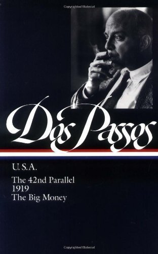 John Dos Passos: U.S.A. (LOA #85): The 42nd Par... B00E31Q2NG Book Cover