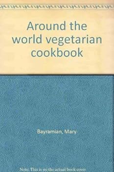 Hardcover Around the world vegetarian cookbook Book