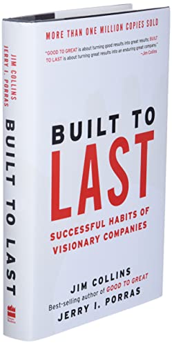 Built to Last: Successful Habits of Visionary Companies: 2
