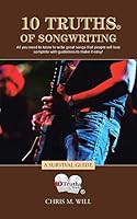 10 Truths of Songwriting: A Survival Guide 1491774495 Book Cover