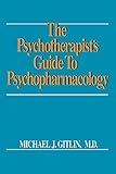 Psychotherapist's Guide to Psychopharmacology