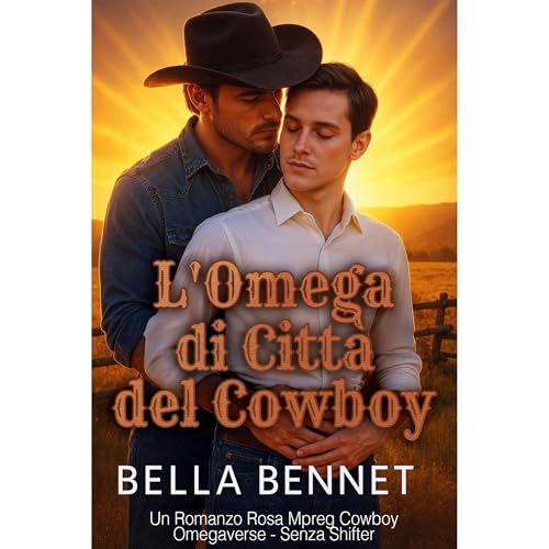 L'Omega di Città del Cowboy Audiolibro Por Bella Bennet arte de portada