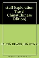 stuff Exploration Travel China 7806707905 Book Cover