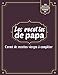 Les recettes de papa: Carnet de recettes vierges à compléter - Cadeau idéal pour tous les papa - 100 recettes vides à remplir - Format A4