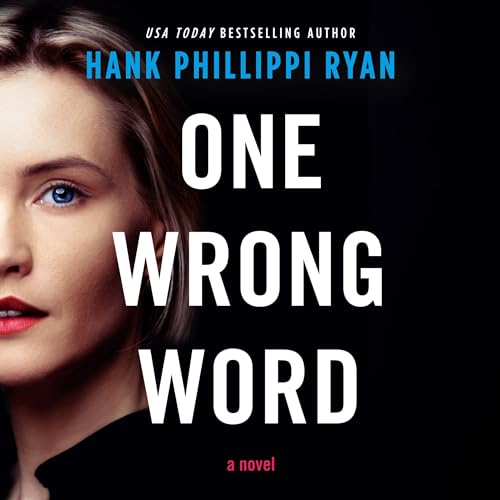 One Wrong Word by Hank Phillippi Ryan episode artwork
