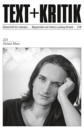 TEXT + KRITIK 221 - Terézia Mora (German Edition)