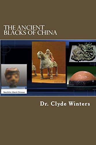 The Ancient Blacks Of China