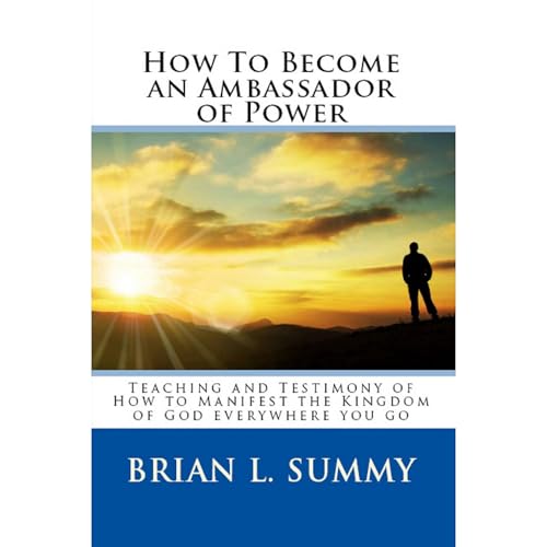 How to Become an Ambassador of Power Audiolibro Por Brian Summy arte de portada