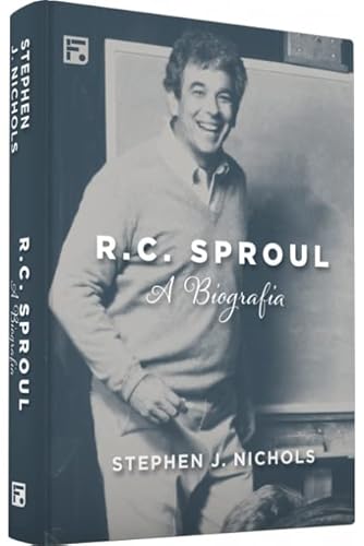 R. C. Sproul: a biografia
