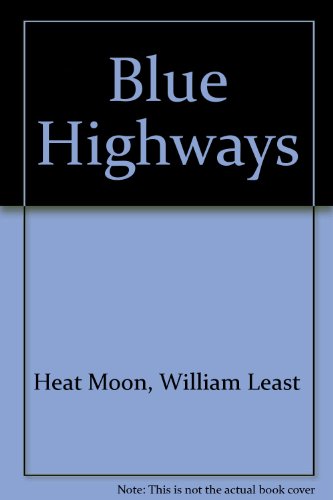 Blue Highways 1417623578 Book Cover