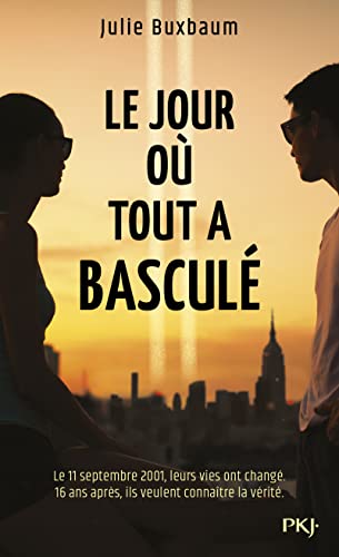 Le jour où tout a basculé [French] 2266323423 Book Cover