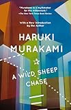 A Wild Sheep Chase: A Novel (Trilogy of the Rat Book 3)