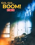 Tick, Tick... BOOM! 2022 Calendar: Musical Drama Gift Idea 2022-2023 Planner For Film Movie Lovers To Welcome A New Year With Inspirational Things Kalendar calendario calendrier