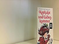Kopfsalat und Liebeskummer. 3499145138 Book Cover