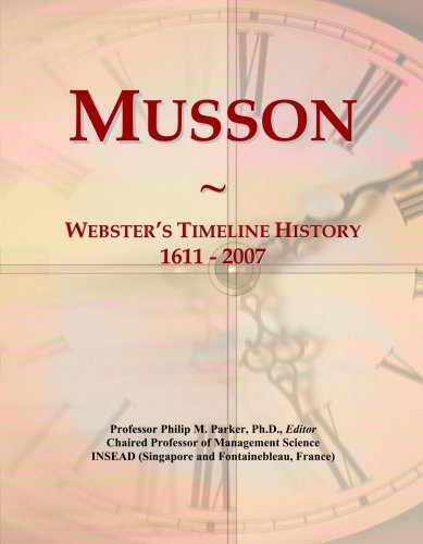 Musson: Webster's Timeline History, 1611 - 2007